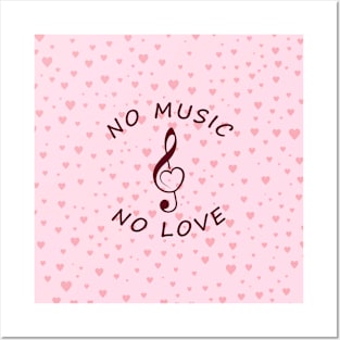 No music no love Posters and Art